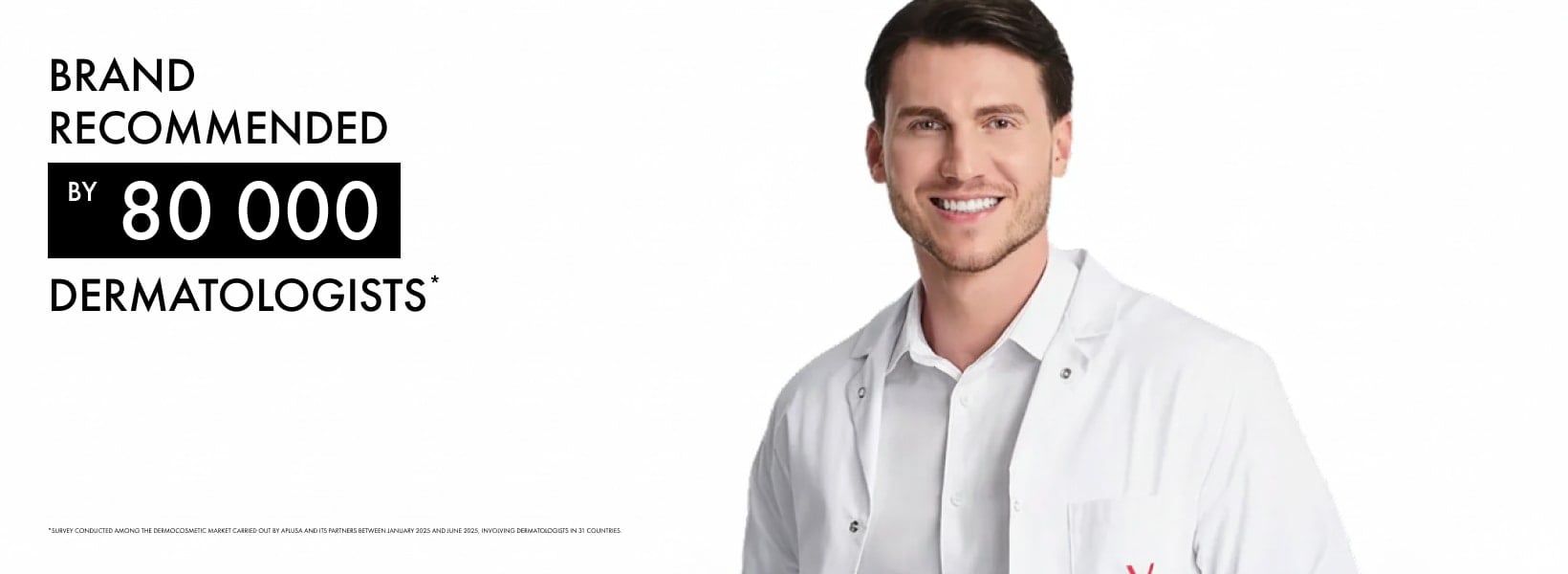 Dr. Rouben Czwikla im weißen Kittel mit dem Hinweis „Brand Recommended by 80,000 Dermatologists