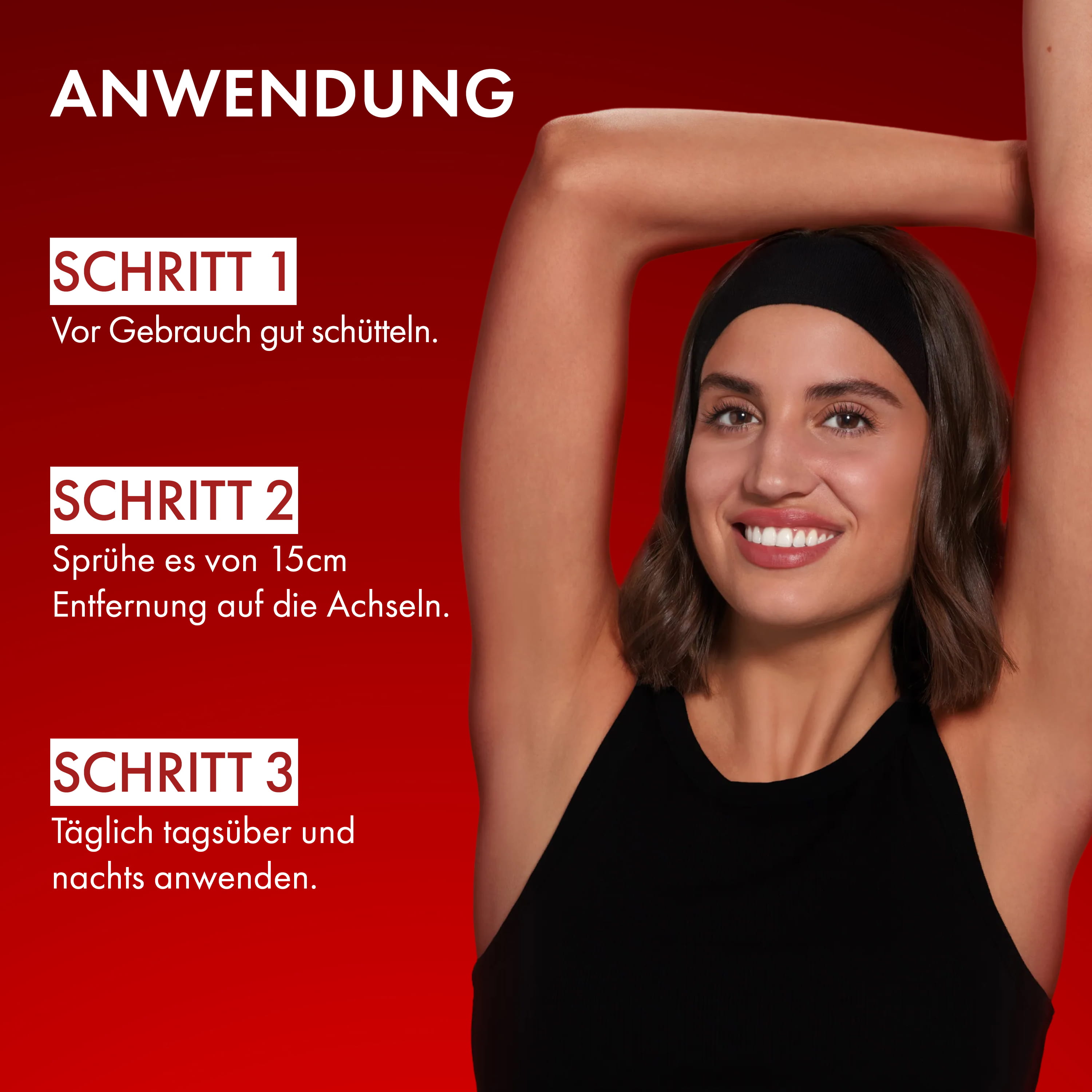 Frau hebt die Arme und bereitet die Anwendung von Deodorant vor, Text im Bild: vor Gebrauch schütteln, aus 15 cm auf die Achseln sprühen, täglich anwenden