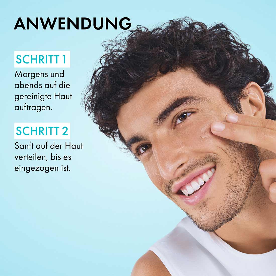 Mann trägt Gesichtspflege auf die Wange auf, Text im Bild: morgens und abends auf gereinigte Haut auftragen, sanft verteilen bis eingezogen